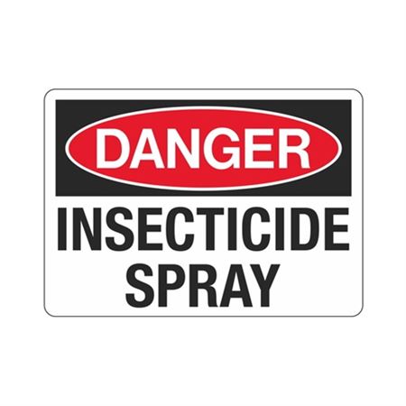 Danger Insecticide Spray Sign